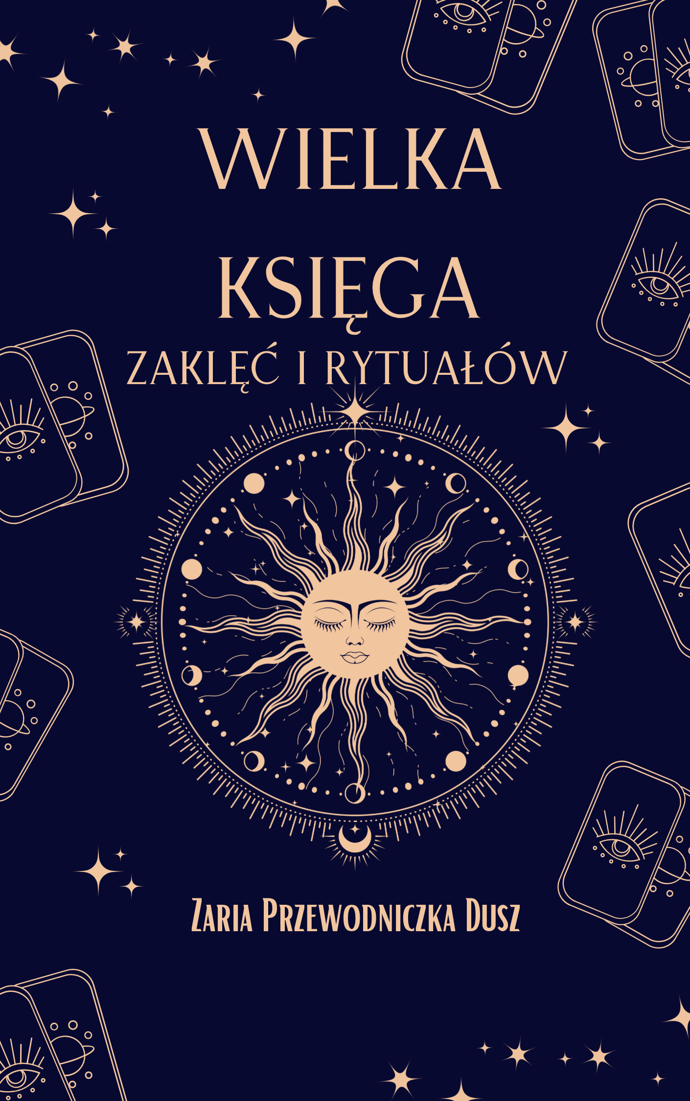 Wielka Księga Zaklęć i Rytuałów E-book